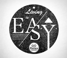 Living is easy