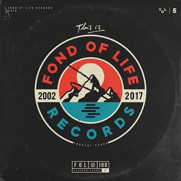 FOND OF LIFE – #100