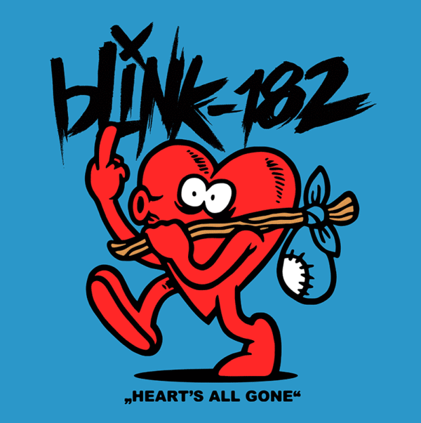 BLINK-182 – HEART’S ALL GONE