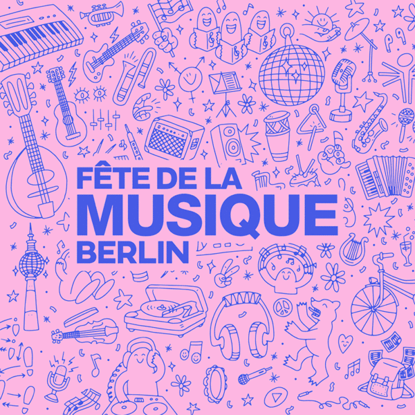 FETE DE LA MUSIQUE BERLIN