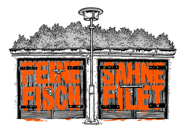 FEINE SAHNE FISCHFILET – GARAGE